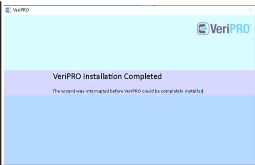VeriPro SQL Installation Error when installed - Wizard was Interrupted ...